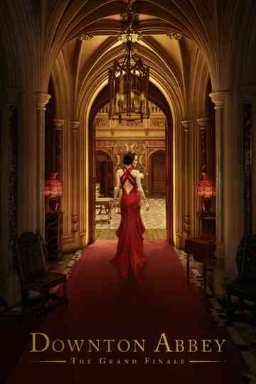 Downton Abbey: The Grand Finale