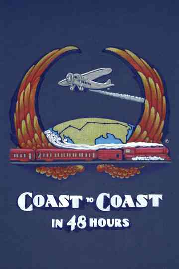 Coast to Coast in 48 Hours Poster