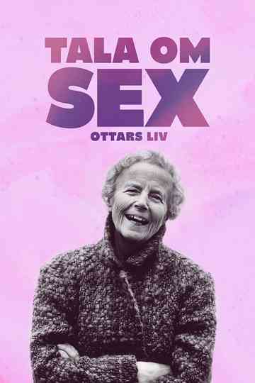 Tala om sex – Ottars liv Poster