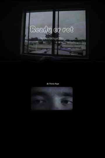 ready or rot Poster