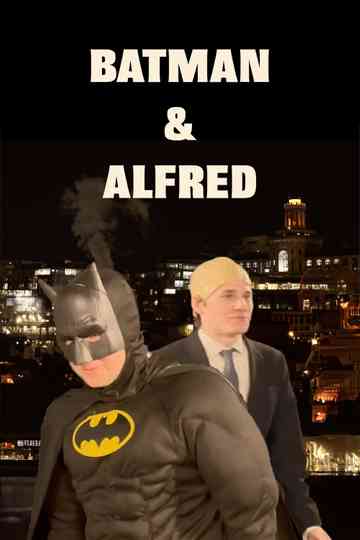 Batman & Alfred (To Catch A Predator Parody) Poster