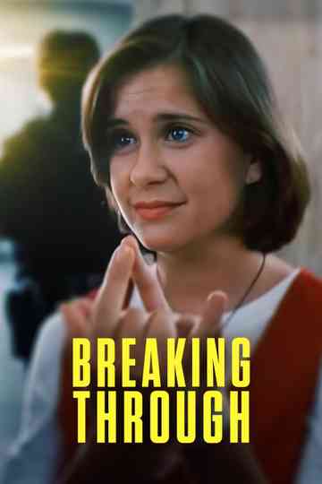 Breaking Through
