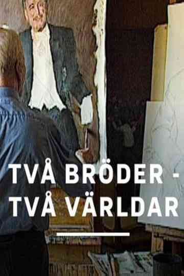 Två bröder - Två världar Poster