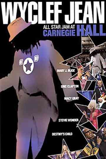 Wyclef Jean: All Star Jam at Carnegie Hall Poster