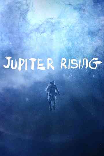 Jupiter Rising Poster