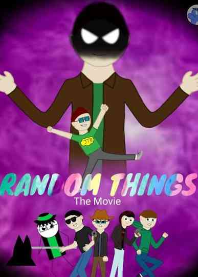 RANDOM THINGS The Movie Poster