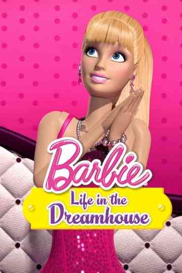 Barbie Dream House Poster