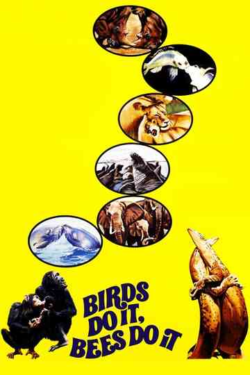 Birds Do It, Bees Do It poster
