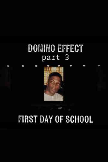 Ali Siddiq: The Domino Effect 3: First Day of School Poster