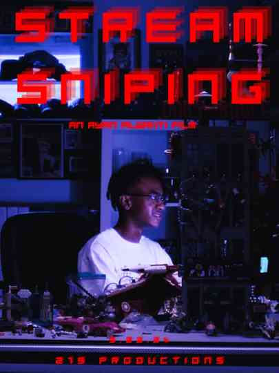 Stream Sniping Poster