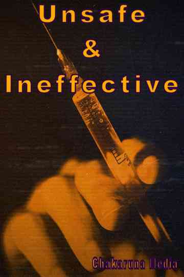 Unsafe & Ineffective