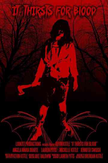 It Thirsts for Blood Poster
