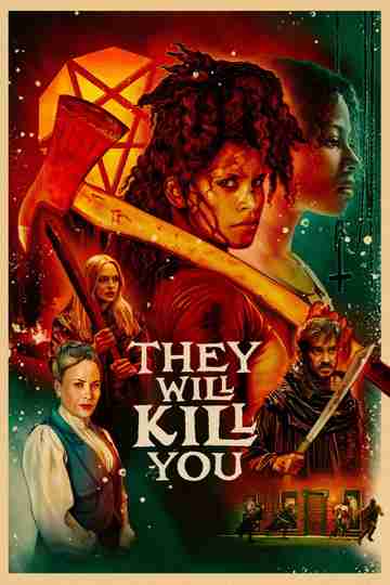 They Will Kill You Poster