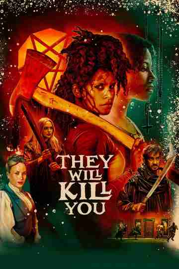 They Will Kill You Poster