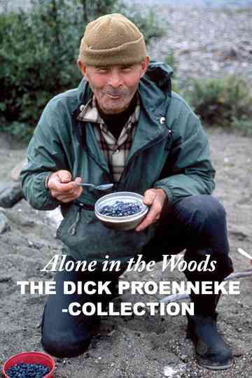 The Dick Proenneke Collection Poster