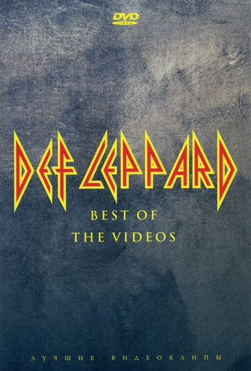 Def Leppard Best of the Videos