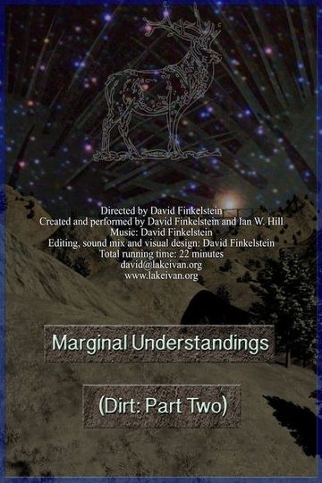 Marginal Understandings (Dirt: Part Two)