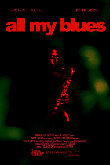 All My Blues Poster