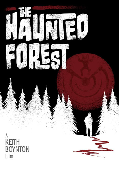 The Haunted Forest Poster