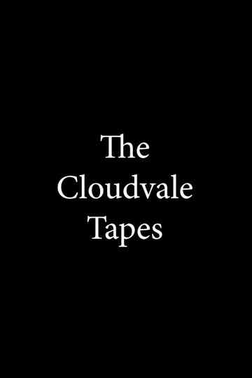 The Cloudvale Tapes Poster