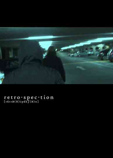 Retrospection Poster
