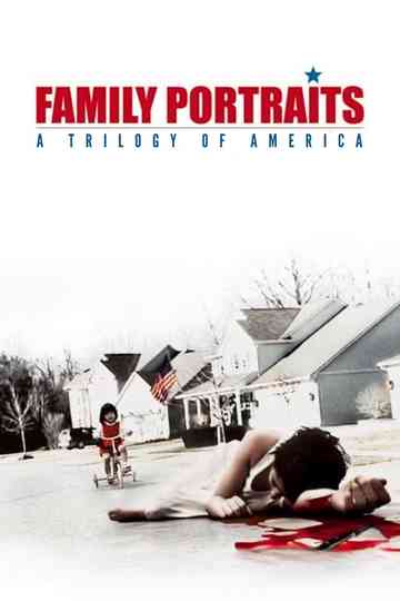 Family Portraits: A Trilogy of America Poster