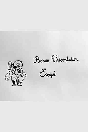 Bonne présentation exigée Poster