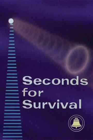 Seconds for Survival Poster