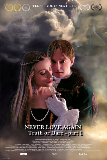 Never Love Again (Truth or Dare - Part I) Poster