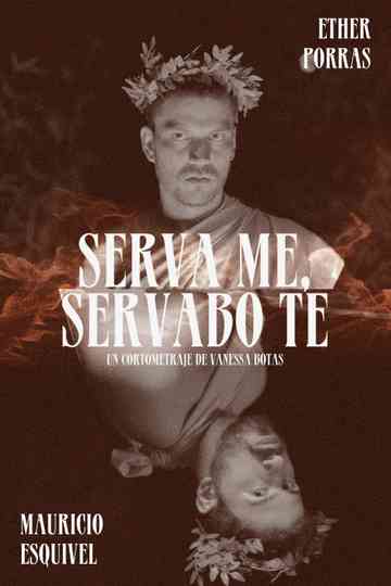 Serva me, Servabo te Poster