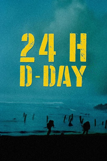 24 h D-Day Poster