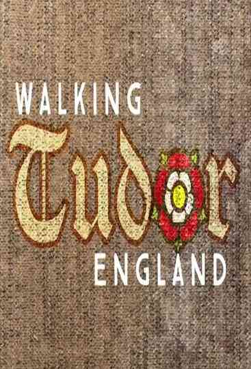 Walking Tudor England Poster