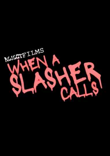 When A Slasher Calls Poster