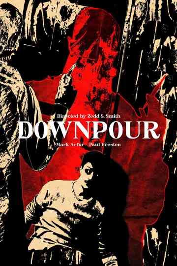 Downpour Poster