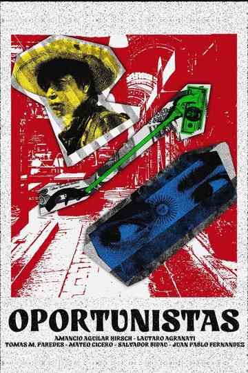 Oportunistas Poster