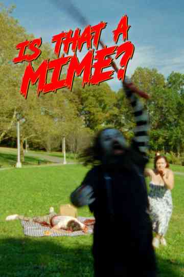 Is That a Mime? Poster