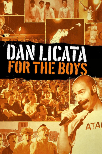 Dan Licata: For The Boys Poster