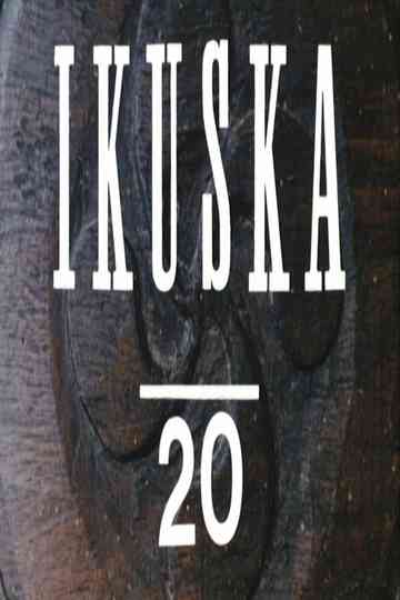 Ikuska 20: Sailaren laburpena Poster