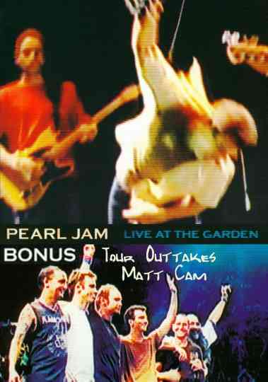 Pearl Jam - Live At The Garden- Bonus Poster