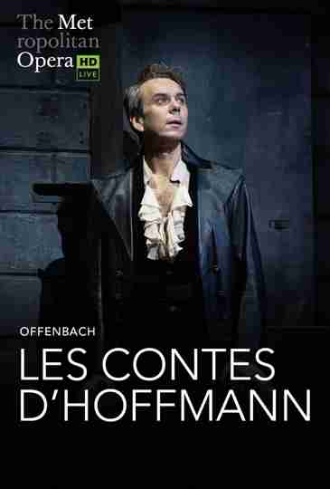 The Metropolitan Opera: The Tales of Hoffmann Poster