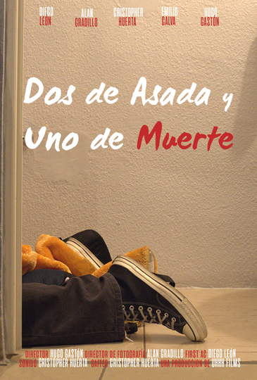 Dos de Asada y Uno de Muerte Poster