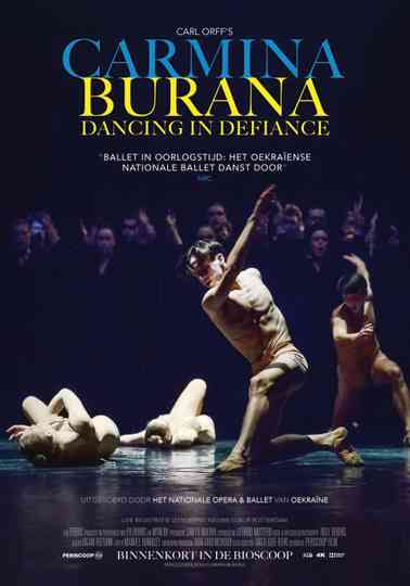 Carmina Burana: Dancing in Defiance Poster