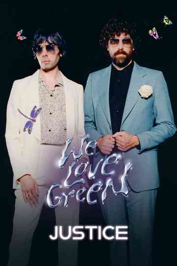Justice en concert à We Love Green 2024 Poster