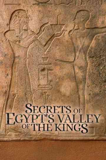 Secrets of Egypt's Valley of the Kings Poster