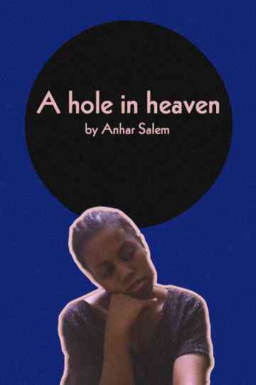 A hole in heaven poster