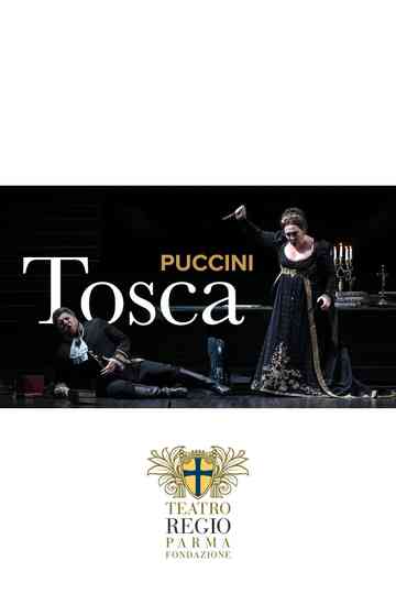 TOSCA - Teatro Regio di Parma Poster