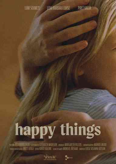 Happy Things Poster