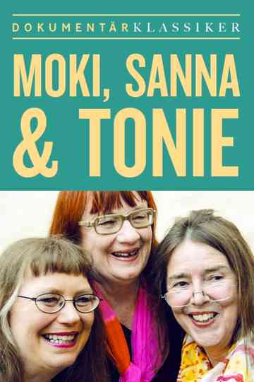 Moki, Sanna & Tonie Poster