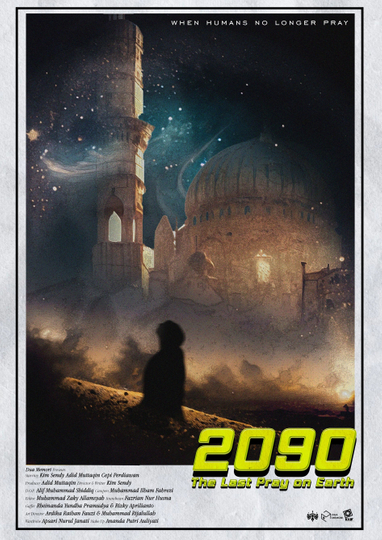 2090 The Last Pray On Earth Poster