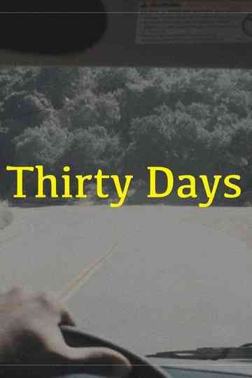 Thirty Days Poster